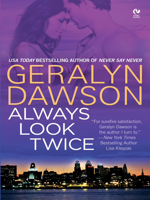 Title details for Always Look Twice by Geralyn Dawson - Available